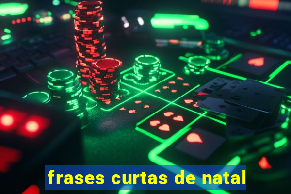 frases curtas de natal